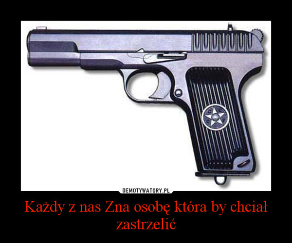 Kazdy By Chcial!! Poland