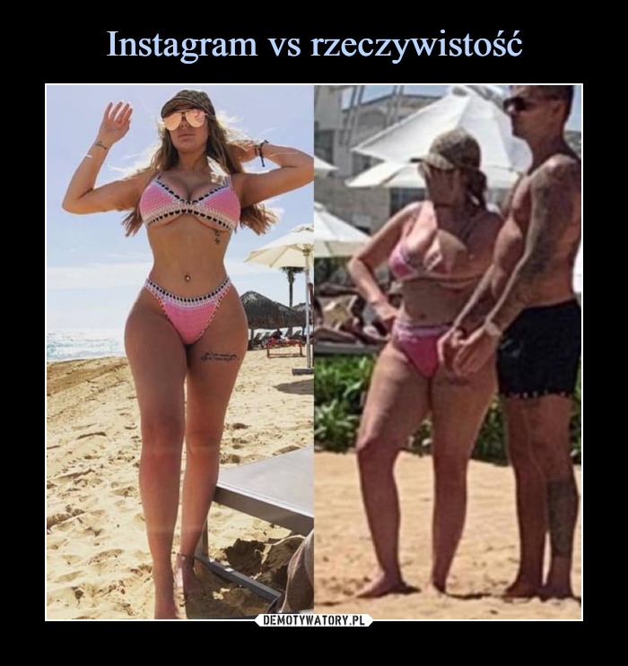 Instagram vs rzeczywistość – Demotywatory.pl